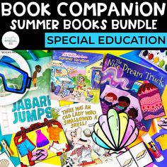 the book companion summer books bundle for special education is on display in front of a pile of children's books