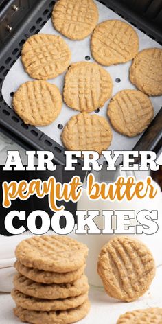 an air fryer with peanut butter cookies in it and the words, air fryer peanut butter cookies