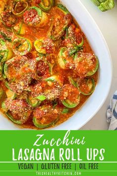 zucchini lasagna roll ups in a white bowl