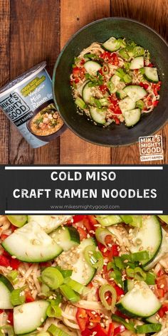 the ingredients for cold miso craft ramen noodle salad are shown in this collage