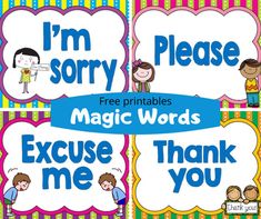 i'm sorry, please and free printables for the magic words