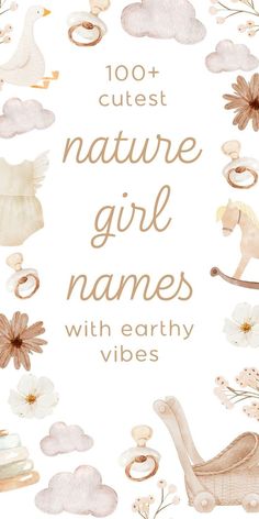 the cover of 100 + cute nature girl names with earthy vibes on them