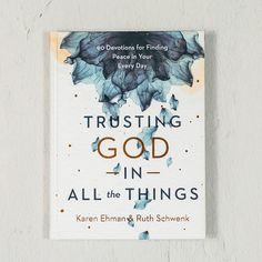 a book on trusting god in all the things