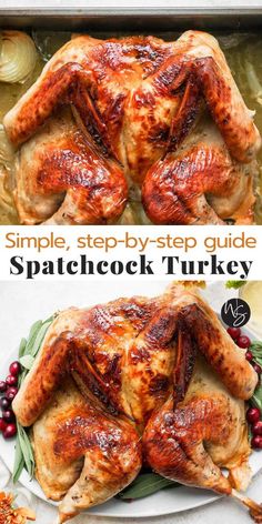 a whole turkey on a platter with the words simple step by step guide