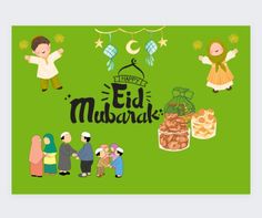 an eid mubarak greeting card with cartoon characters and decorations on a green background