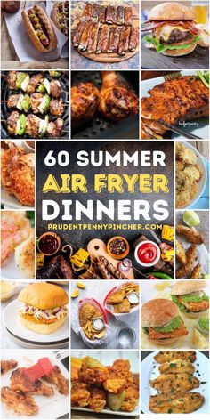 the cover of 60 summer air fryer dinners, including grilled chicken and burgers