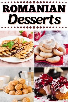 the collage shows different types of desserts with text overlay that reads, how to make homemade roman desserts