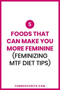 Discover the top 5 phytoestrogen-rich foods that may help promote a feminine hormone balance and a healthy body weight in our Feminizing MTF diet guide. Diet Guide, Body Contouring