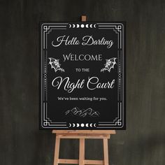 a black and white sign that says hello, drinking welcome to the night court we've been waiting for you