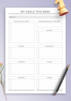 a printable goal sheet with the words my goals this week on it and a pencil next to it