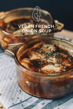 two pots filled with food sitting on top of a table next to each other and the words vegan french onion soup