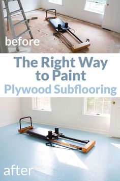 the right way to paint plywood subflooring in an empty room with ladders