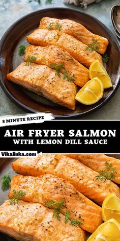 two pictures of salmon with lemon and dill sauce on the side, one showing air fryer salmon