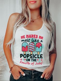 He Makes Me Melt Like A Popsicle On The Fourth Of July!' Tank Top-Sleeveless-Hectic Rebellion-Shop with Bloom West Boutique Easter Fashion, One Piece & Sets, The Fourth Of July, Sweater Tank Top, The Menu, Short Sleeved Sweaters, Sleeveless Shirt, Size Charts, Long Sweaters