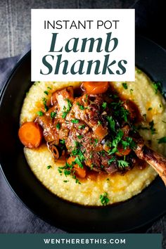 instant pot braised lamb shanks with carrots and parsley in a black bowl