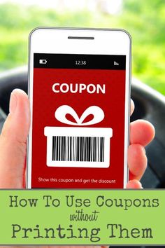 a person holding up a cell phone with the text coupon on it and an image of