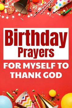 birthday prayer for myself to thank god