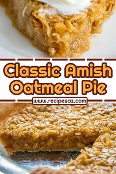 this is an image of classic amish oatmeal pie