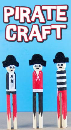 three wooden toy figures with the words pirate craft written above them on a blue background