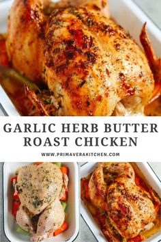 garlic herb butter roast chicken in white casserole dishes