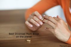 Top 10 Divorced Mom Blogs And Websites For Divorced Moms Dating After 40, Broken Engagement, Divorce For Women, Broken Marriage, Cheating Husband, Scary Mommy, Her Ring, Divorce Lawyers, Save My Marriage