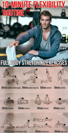 an image of a man doing exercises on his stomach and chest with the words 10 minute flexibility