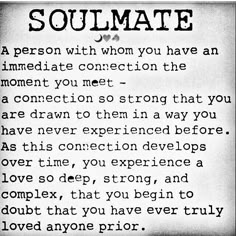 a poem written in black and white with the words soulmate on it's side