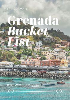 the ultimate guide to grenada bucket list