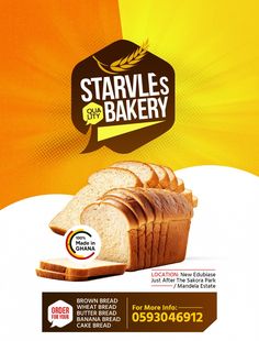 an advertisement for starves and bakery with sliced bread