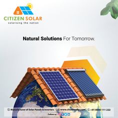 a solar panel on top of a roof with the words natural solutions for tomorrow above it