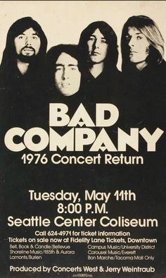 Bad Company 1976 Concert Poster Concert Poster Design, Seattle Center, Vintage Concert Posters, Music Concert Posters, Rock Band Posters, Bad Company, Vintage Music Posters, Classic Rock Bands, Band Poster