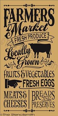 a sign that says farmers market, fresh produce and healthy grain fruits and vegetables, meats