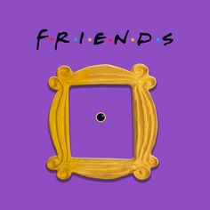 a yellow frame sitting on top of a purple background with the word friends in it