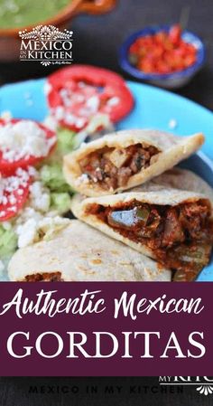 authentic mexican gorditas recipe on a blue plate