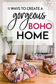 a living room filled with furniture and a chandelier above the couch is a mirror that says, 11 ways to create a gorgeous bohoo home