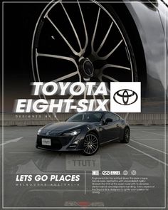 an advertisement for the toyota eight - six is shown in front of a black car