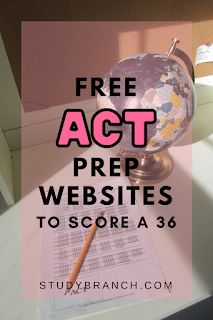 a globe sitting on top of a desk with the words free act prep web sites to score