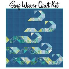 an image of a quilt pattern with the words, gop waves quilt kit on it