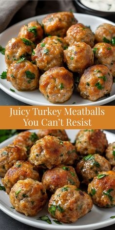 two plates filled with meatballs on top of each other and the words juicy turkey meatballs you can't resist