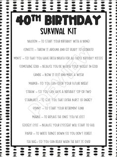 a black and white birthday survival kit with the words,'40th birthday survival kit '