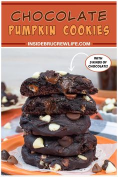 chocolate pumpkin cookies stacked on top of each other with text overlay that reads, chocolate pumpkin cookies