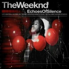 the weeknd's album cover art for echos of science, featuring balloons