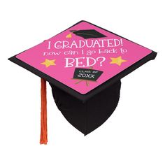 Funny Grad Now Can I Go Back To Bed Pink Graduation Cap Topper, Adult Unisex, Pale Blue / Golden Rod Pink Graduation Cap, Quirky Typography, Graduation Cap Tassel, Pink Graduation, Go Back To Bed, Mortar Board, Hot Pink Background, Back To Bed, Grad Announcements