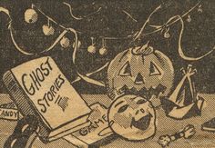 an old newspaper advertisement with pumpkins and other items on the table, including a sign that says ghost stories