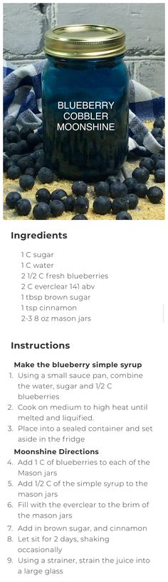 the ingredients for blueberry moonshine are shown in this article, which includes information about