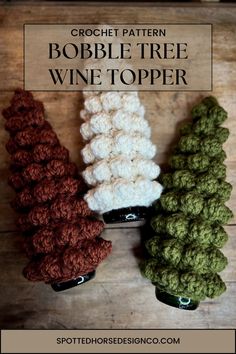 crochet pattern for a bottle tree wine topper on a wooden table with text overlay