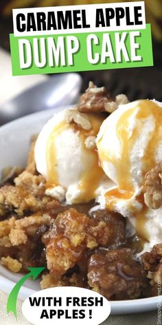 homemade caramel apple dump cake with vanilla ice cream Dump Cake With Fresh Apples, Fresh Apple Recipes, Apple Dessert Recipes Easy, Apple Dump Cake Recipe, Easy Dump Cake Recipe, Apple Dump Cake, Caramel Apple Dump Cake, Blueberry Dump Cakes, Caramel Apples Easy