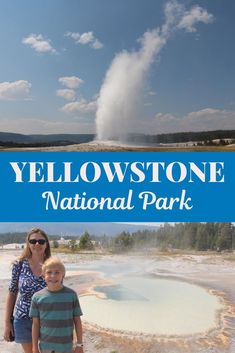 the yellowstone national park is full of geyser and hot springs, with kids standing in front