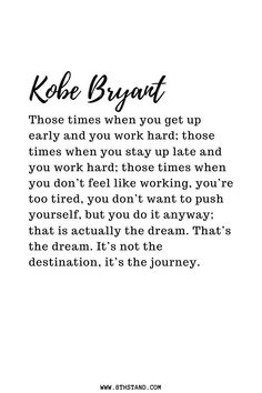 a poem written in black ink on white paper with the words,'keb brayt those times when you got up early and you work hard those times when you stay up