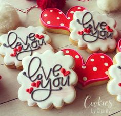 decorated cookies with the words love you on them